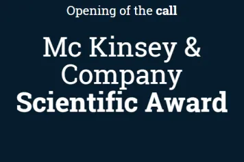 Opening of the call Mc Kinsey & Company Scientific Award
