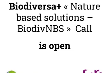Opening of the Biodiversa+ 2023-2024 Call  “Nature based solutions – BiodivNBS”