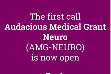 The first Audacious Medical Grant (AMG) – Neuro is open !