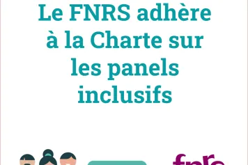Adhésion du FNRS à la Charte sur les panels inclusifs