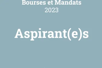 Résultats de l’appel Bourses et mandats 2023 - Aspirant(e)s