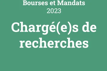 Résultats de l’appel Bourses et mandats 2023 - Chargé(e)s de recherche
