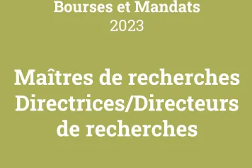 Résultats de l’appel Bourses et mandats 2023 - Directeurs/Directrices de recherche et Maîtres de recherches