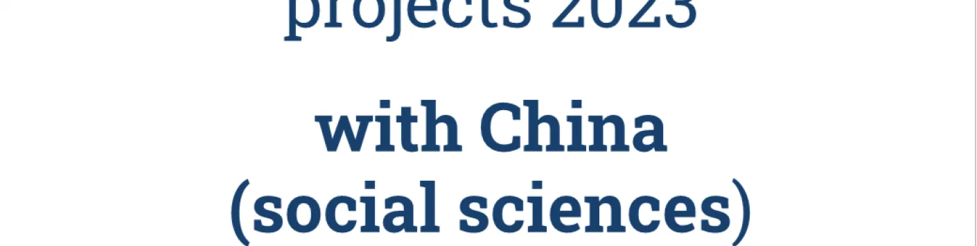 Opening of the bilateral call for mobility projects 2023 between the FNRS and China ("The Chinese Academy of Social Sciences - CASS").