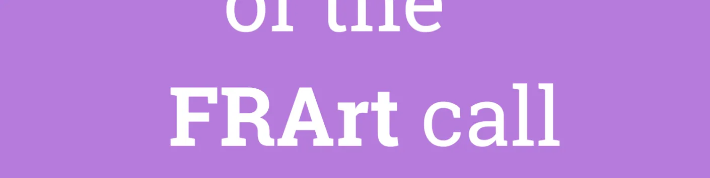 FRArt : Results of the calls for proposals
