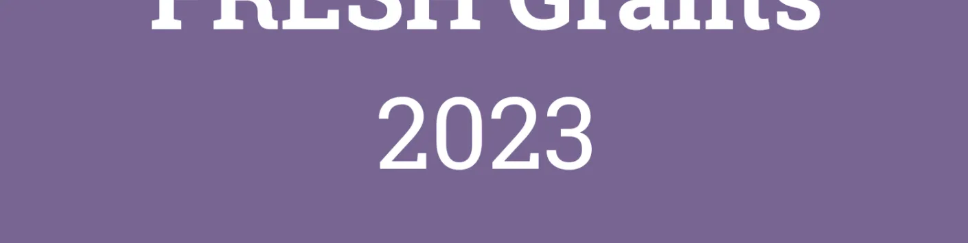 Results of the FRESH Call