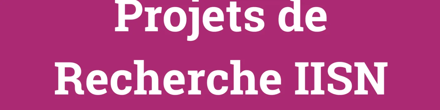 Résultats de l'appel Crédits et Projets : instrument Projets de Recherche IISN !